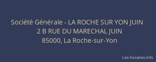 Société Générale - LA ROCHE SUR YON JUIN 
