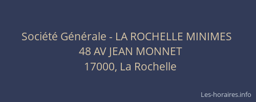 Société Générale - LA ROCHELLE MINIMES 