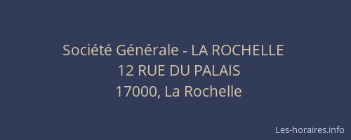 Société Générale - LA ROCHELLE 