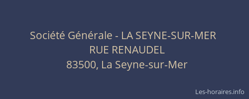 Société Générale - LA SEYNE-SUR-MER 