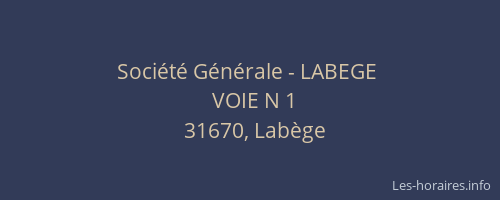 Société Générale - LABEGE 
