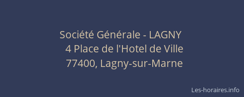 Société Générale - LAGNY 