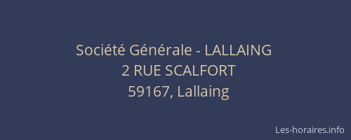 Société Générale - LALLAING 