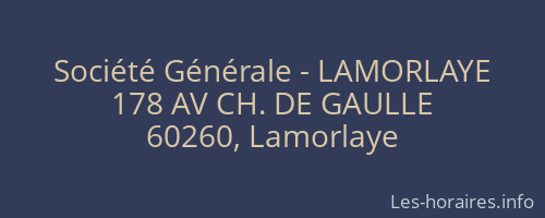 Société Générale - LAMORLAYE 