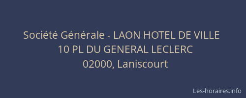 Société Générale - LAON HOTEL DE VILLE 
