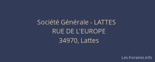 Société Générale - LATTES 