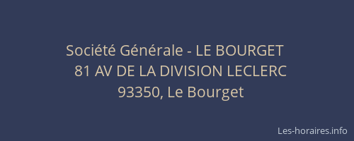 Société Générale - LE BOURGET 