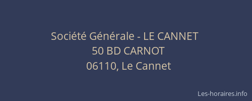 Société Générale - LE CANNET 