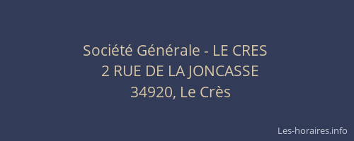 Société Générale - LE CRES 