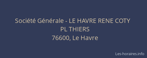 Société Générale - LE HAVRE RENE COTY 