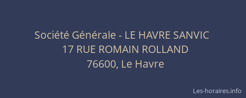 Société Générale - LE HAVRE SANVIC 