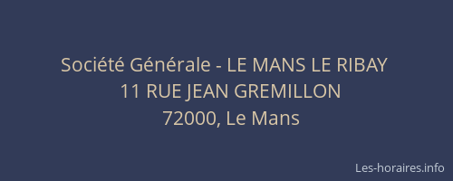 Société Générale - LE MANS LE RIBAY 