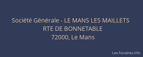 Société Générale - LE MANS LES MAILLETS 
