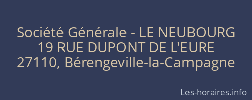 Société Générale - LE NEUBOURG 