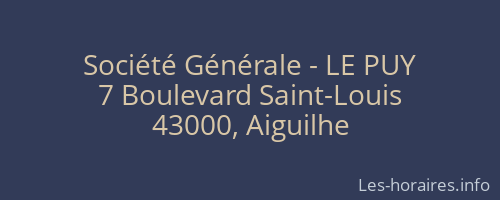 Société Générale - LE PUY 