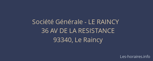 Société Générale - LE RAINCY 