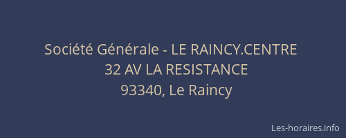 Société Générale - LE RAINCY.CENTRE 