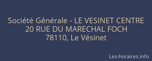 Société Générale - LE VESINET CENTRE 
