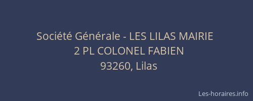 Société Générale - LES LILAS MAIRIE 