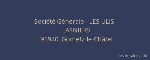 Société Générale - LES ULIS 