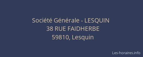 Société Générale - LESQUIN 