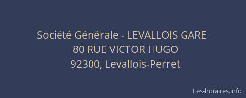 Société Générale - LEVALLOIS GARE 