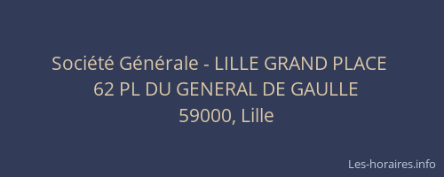 Société Générale - LILLE GRAND PLACE 