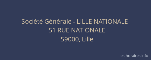 Société Générale - LILLE NATIONALE 