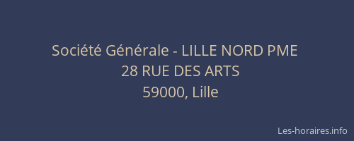 Société Générale - LILLE NORD PME 
