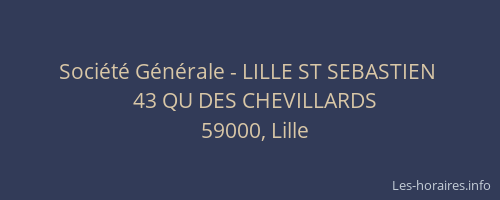 Société Générale - LILLE ST SEBASTIEN 