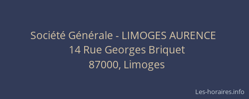Société Générale - LIMOGES AURENCE 