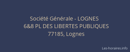 Société Générale - LOGNES 