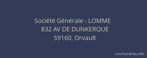 Société Générale - LOMME 