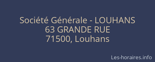 Société Générale - LOUHANS 