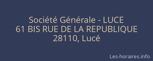 Société Générale - LUCE 