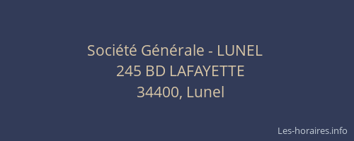 Société Générale - LUNEL 