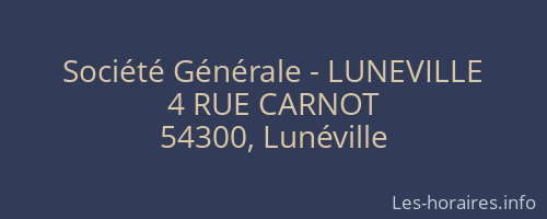Société Générale - LUNEVILLE 