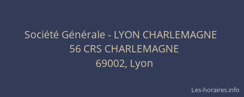 Société Générale - LYON CHARLEMAGNE 