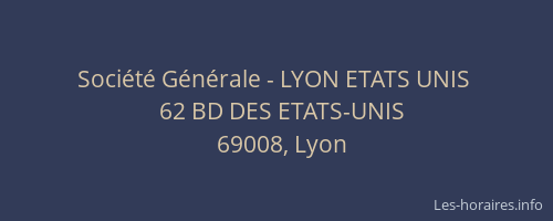 Société Générale - LYON ETATS UNIS 
