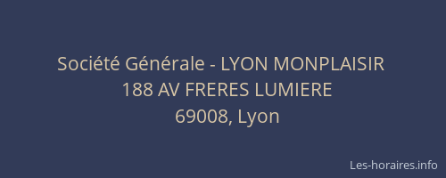 Société Générale - LYON MONPLAISIR 