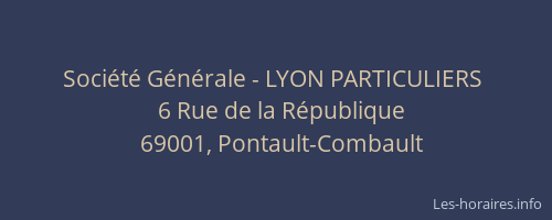 Société Générale - LYON PARTICULIERS 