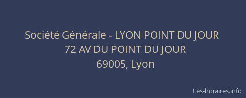 Société Générale - LYON POINT DU JOUR 