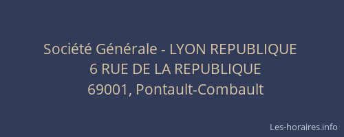 Société Générale - LYON REPUBLIQUE 