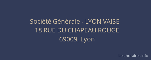Société Générale - LYON VAISE 