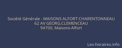Société Générale - MAISONS ALFORT CHARENTONNEAU 