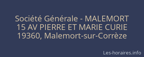 Société Générale - MALEMORT 