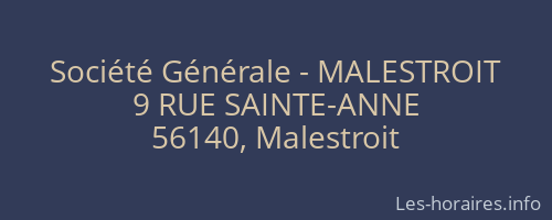 Société Générale - MALESTROIT 