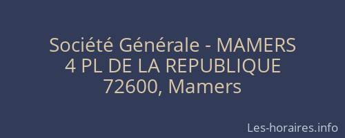 Société Générale - MAMERS 