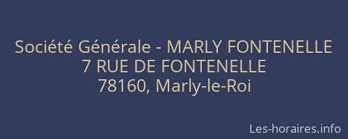 Société Générale - MARLY FONTENELLE 