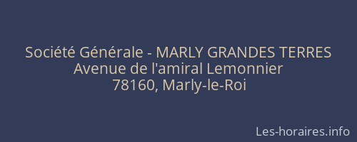 Société Générale - MARLY GRANDES TERRES 